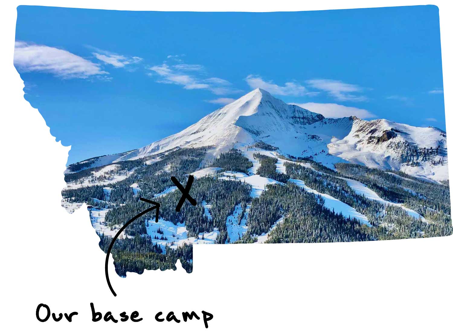 our base camp is Bozeman, Montana (image of Montana outlined with 'X' marking Bozeman's location)
